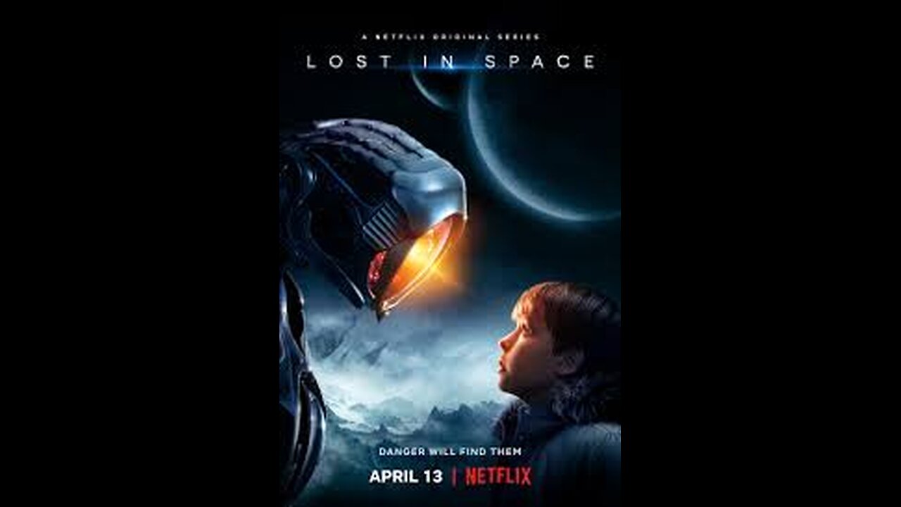 Review Perdidos En El Espacio (Lost In Space) Temporada 1