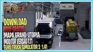 MAPA GRÁTIS ETS2 GRAND UTOPIA EURO TRUCK SIMULATOR 2 VERSÃO 1.41