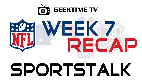 NFL Week 7 Recap