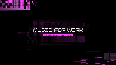 Music For Work!!!!!!