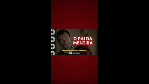 O pai da mentira