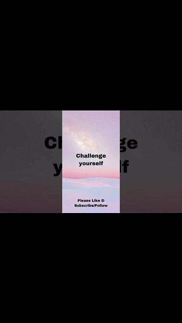 Challenge Yourself