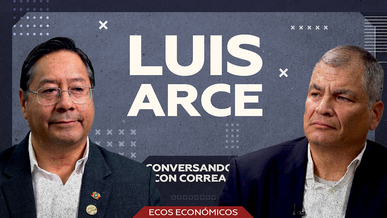 Luis Arce: "Estamos en la mira" de EE.UU. por nuestras riquezas naturales