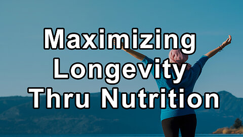 Maximizing Longevity through Superior Nutrition