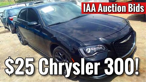 IAA Bidding Pre Auction What Are We Winning? $25.00 Chrysler 300!