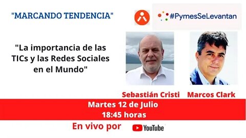 El Impacto de las Redes Sociales en el Mundo | Marcando Tendencias | Marcos Clark y Sebastián Cristi