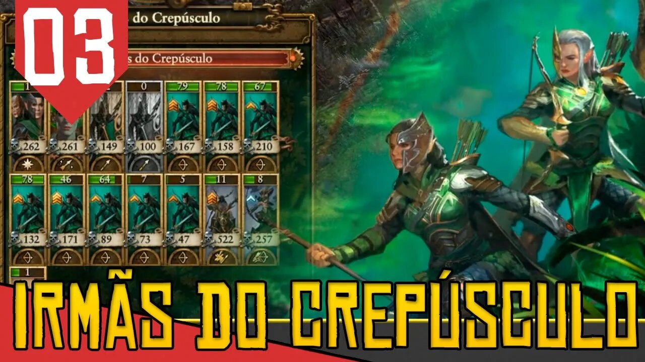 Lutando Até o ULTIMO - Total War Warhammer 2 Irmãs do Crepúsculo #03 [Gameplay PT-BR]