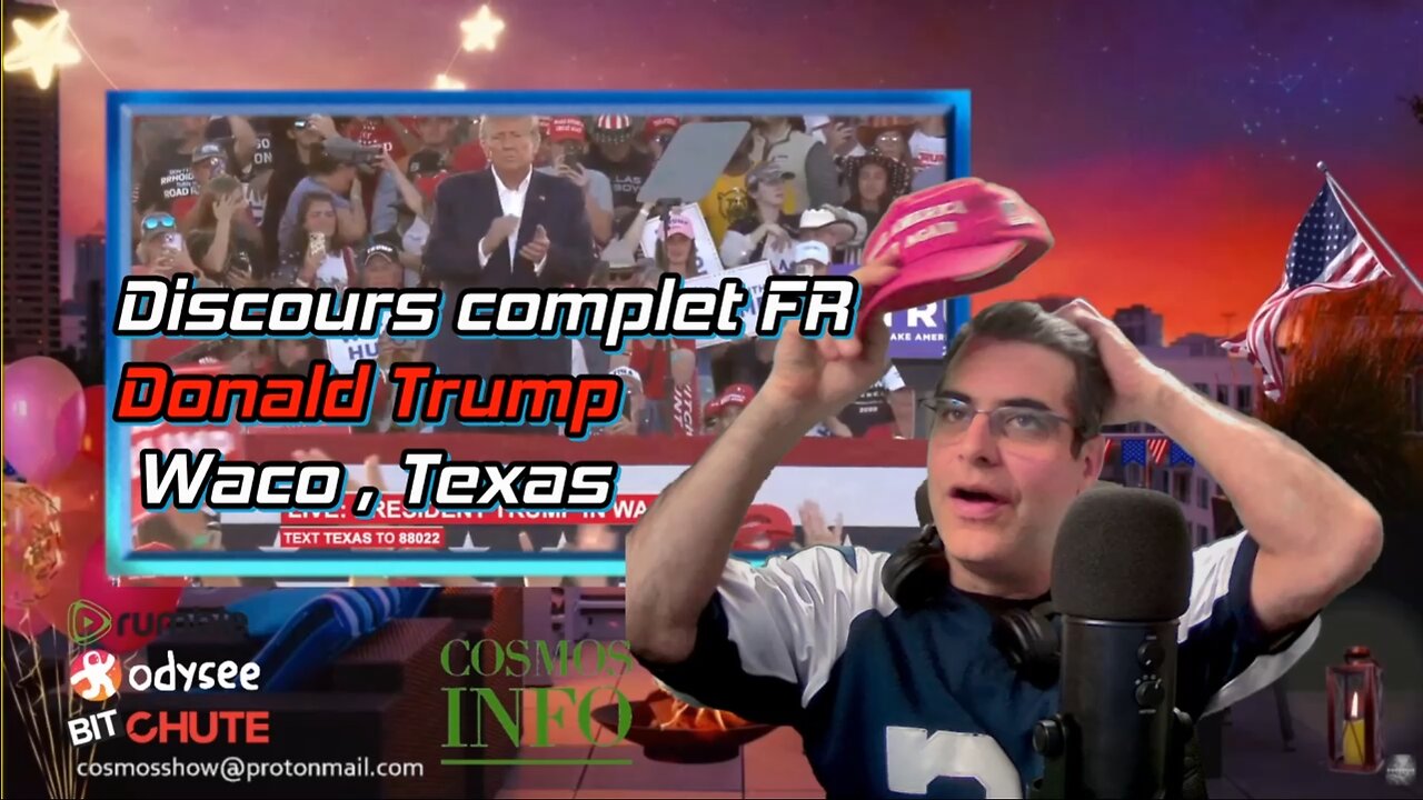 Discours complet Donald Trump, Waco, TX, Traduction Cosmos