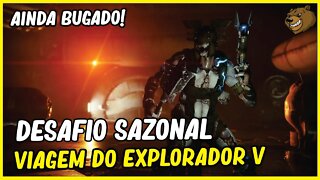 DESTINY 2 │ DESAFIO SAZONAL VIAGEM DO EXPLORADOR V - AINDA BUGADO, RESOLVA AGORA!