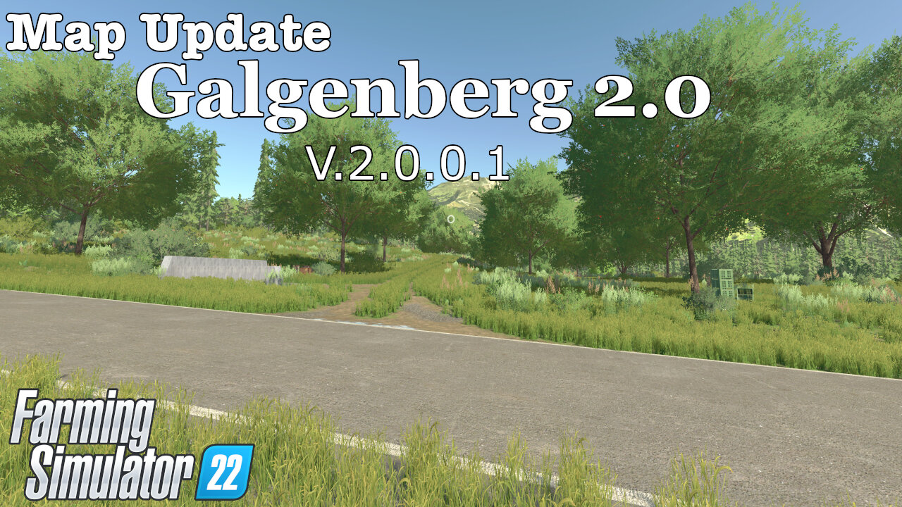 Map Update | Galgenberg 2.0 | V.2.0.0.1 | Farming Simulator 22