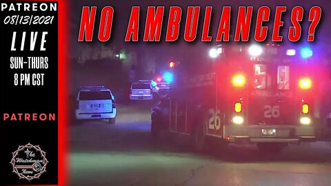 The Watchman News - Food Shortages? Let's Talk About Ambulance Shortages! Who Expected This?