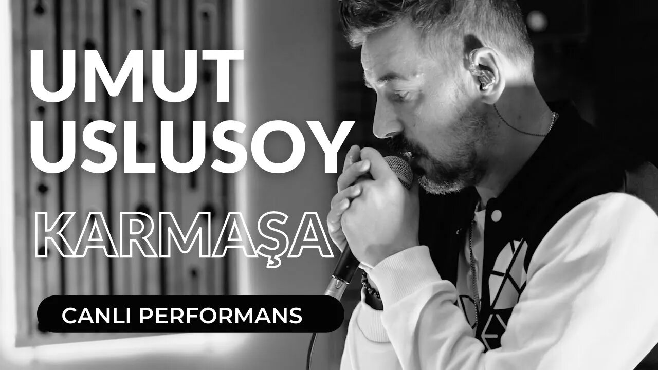UMUT USLUSOY - Karmaşa (Canlı Stüdyo Performansı)