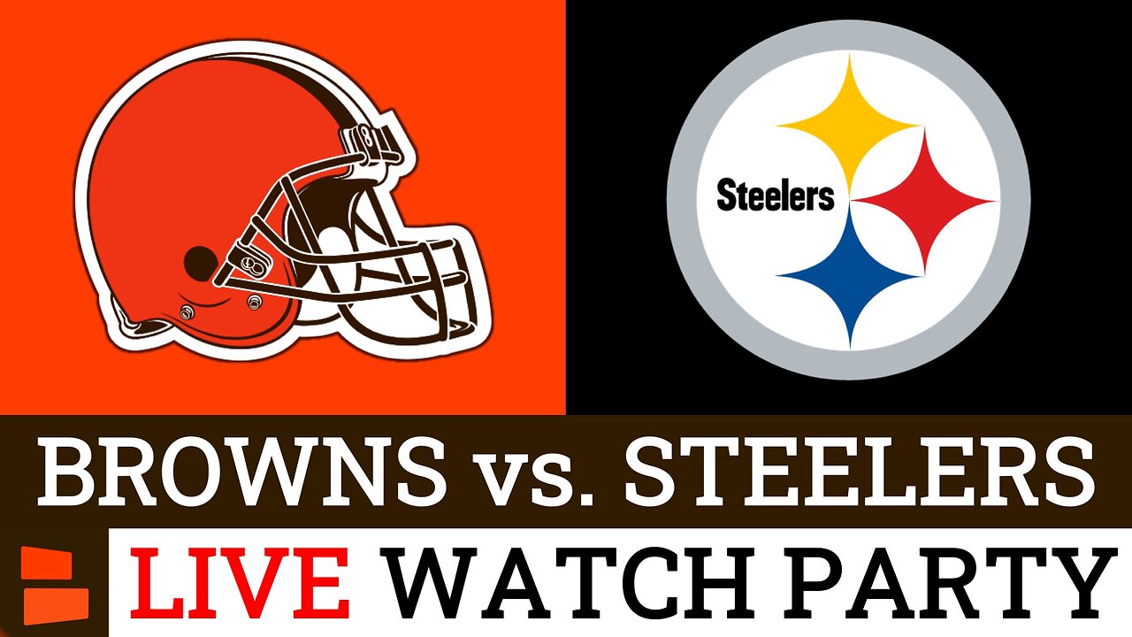 Browns vs. Steelers LIVE Streaming Scoreboard