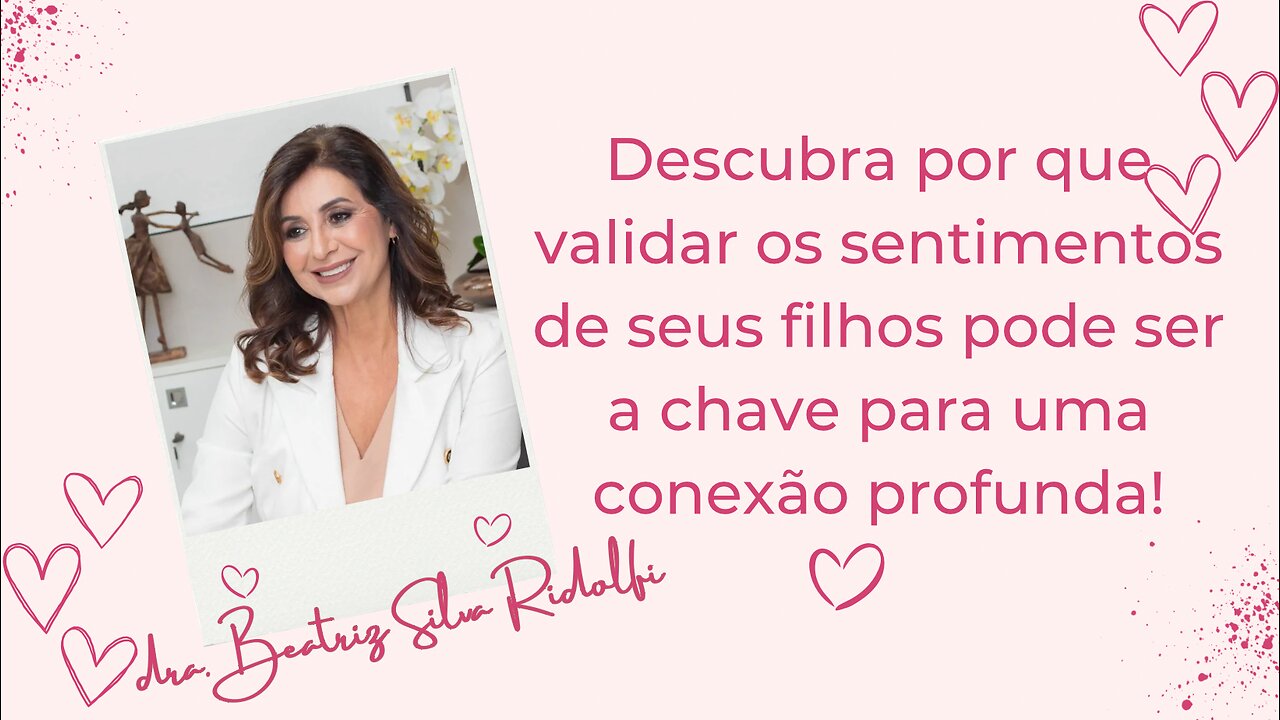 Descubra por que validar os sentimentos de seus filhos pode ser a chave para uma conexão profunda