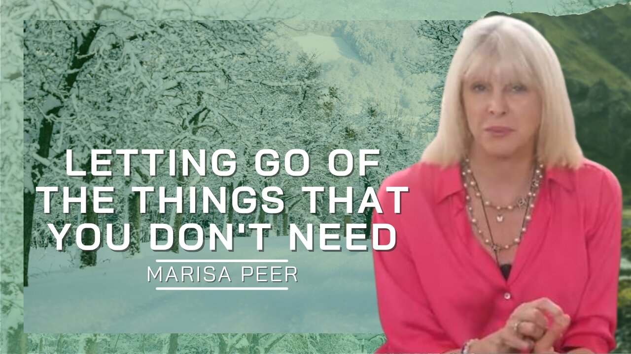 Letting Go Of The Things That You Don't Need | Marisa Pee