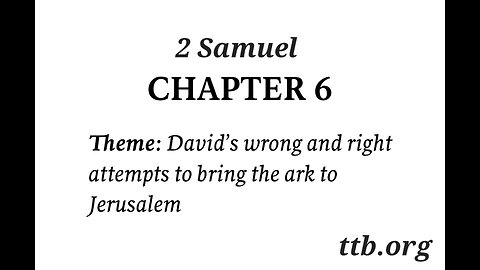 2 Samuel Chapter 6 (Bible Study)