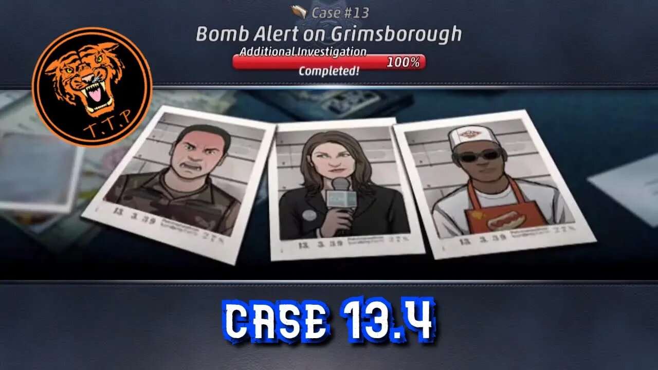 LET'S CATCH A KILLER!!! Case 13.4: Bomb Alert on Grimsborough