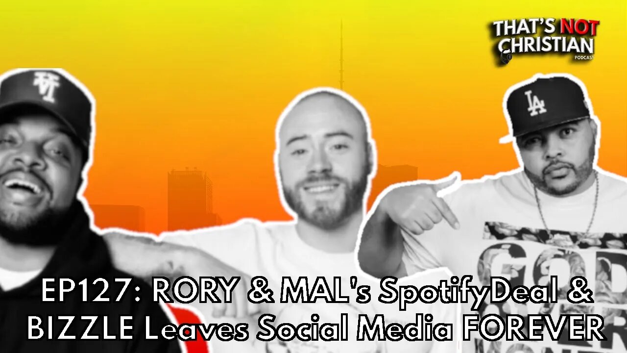 EP127: Rory & Mal's Spotify Deal & @God Over Money's Bizzle Leaves Social Media FOREVER