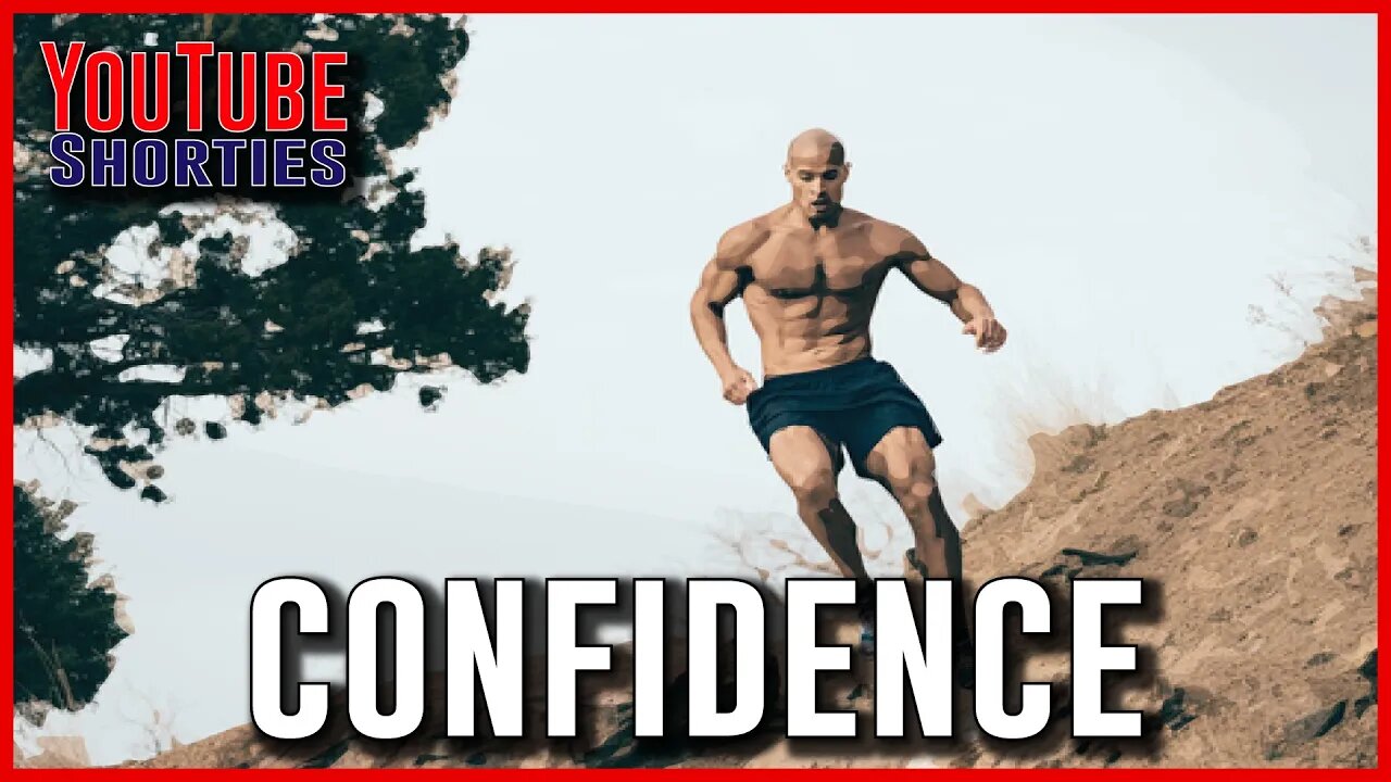 TRUE CONFIDENCE - DAVID GOGGINS #shorts