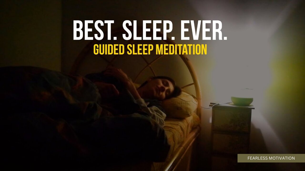 Guided Sleep Meditation - The Best Sleep You‘ll Ever Have