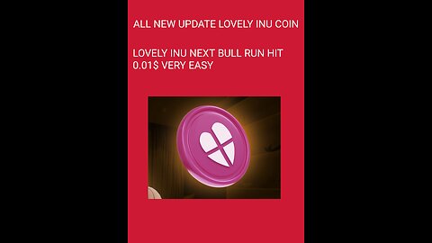 Lovely Inu coin new updates next bull run confirm 0.01$ hit cryptonews930