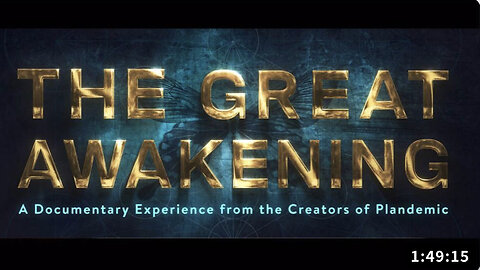 The Great Awakening: Full Documentary