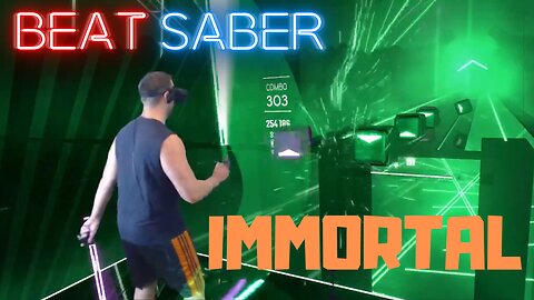 Beat Saber || Immortal - Slippy || Expert Mixed Reality