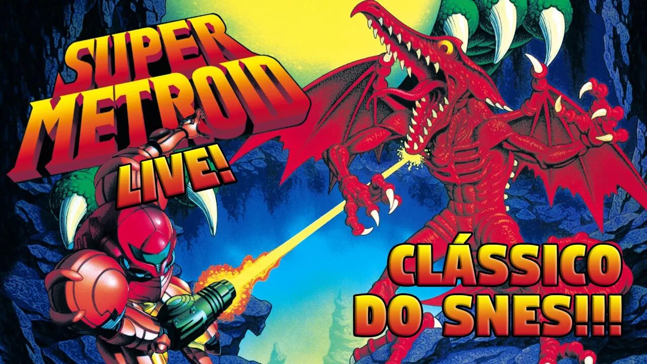 SUPER METROID LIVE: VAMOS CURTIR ESSE CLÁSSICO DOS METROIDVANIAS (DESSA VEZ SEM RINITE)