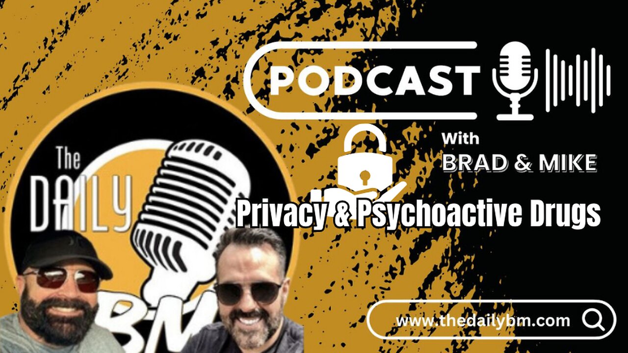 E417 - Trending - Privacy & Psychoactive Drugs