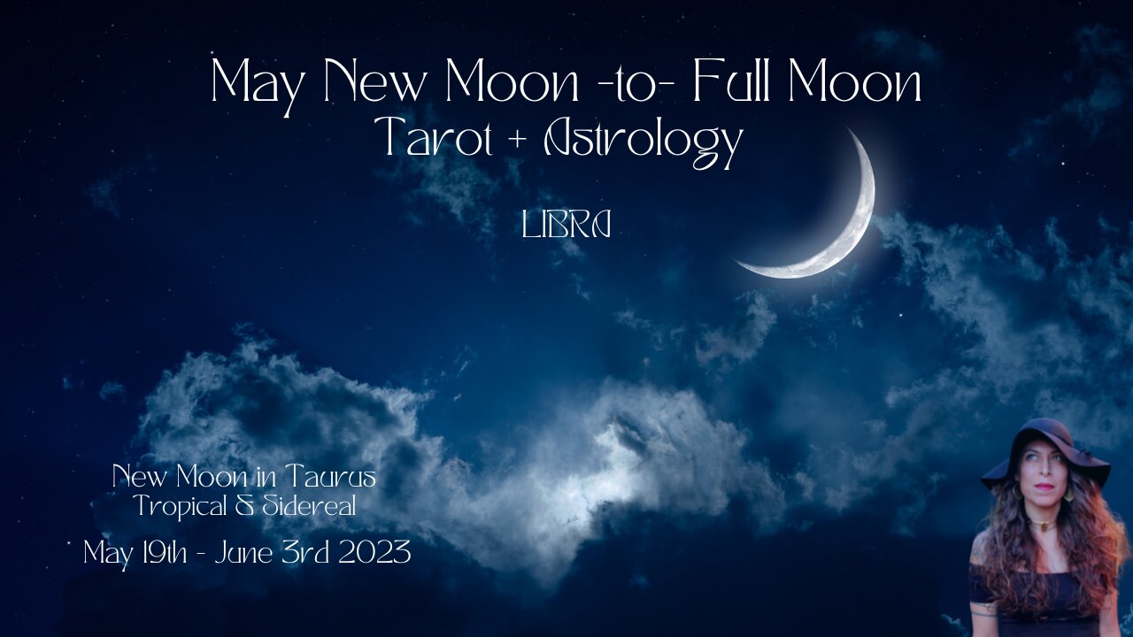 LIBRA | NEW to Full Moon | May 19-June 3 | Tarot + Astrology |Sun/Rising Sign