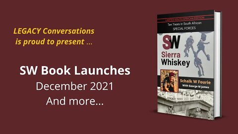 Legacy Conversations - SW Fourie - Book launches in December 2021 - Cape Town area