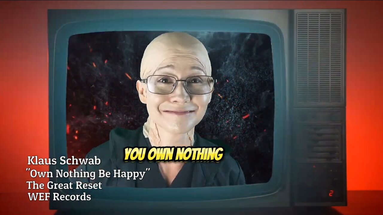 🎵 Klaus Schwab Music Video - Own Nothing...Be Happy 🎵