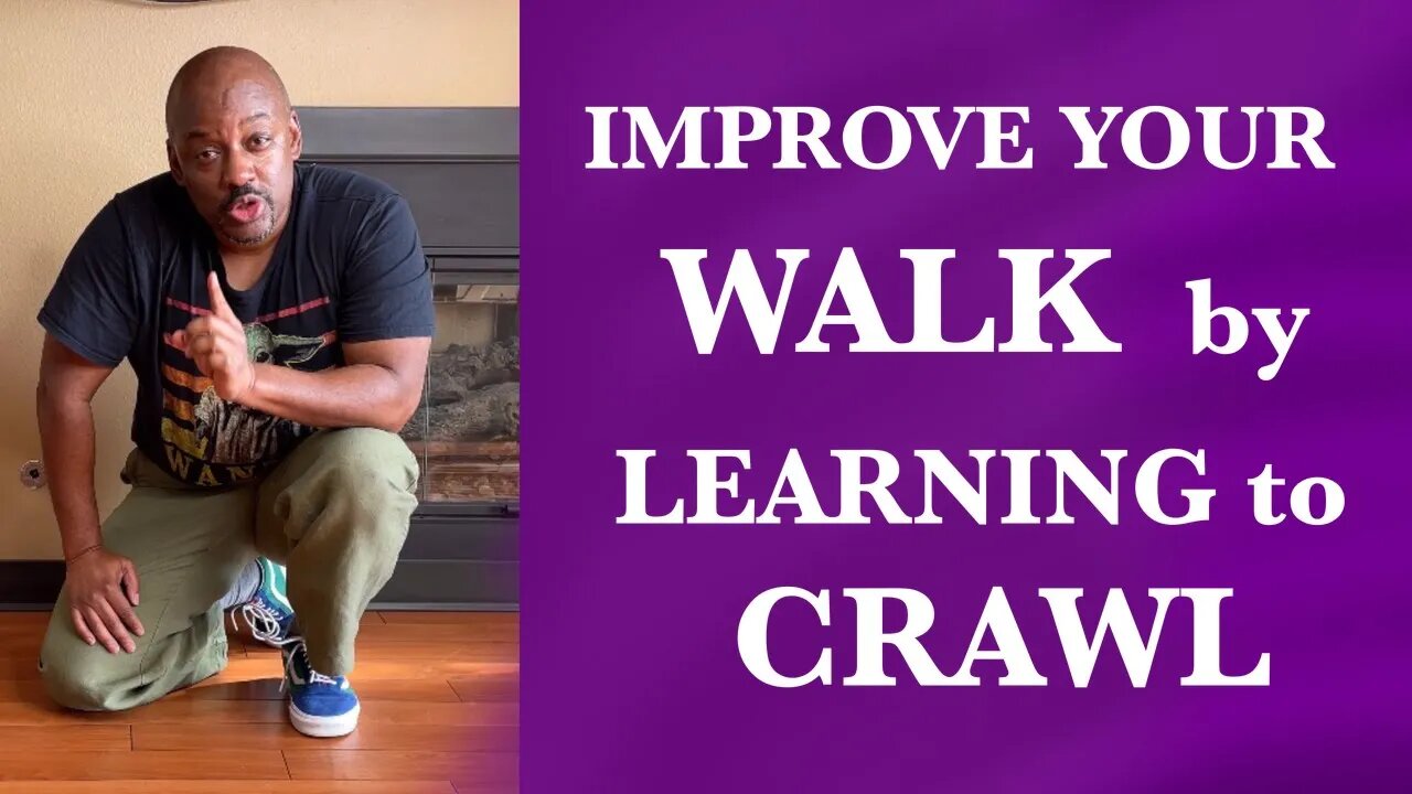 Improve Your Walk by Learning to Crawl