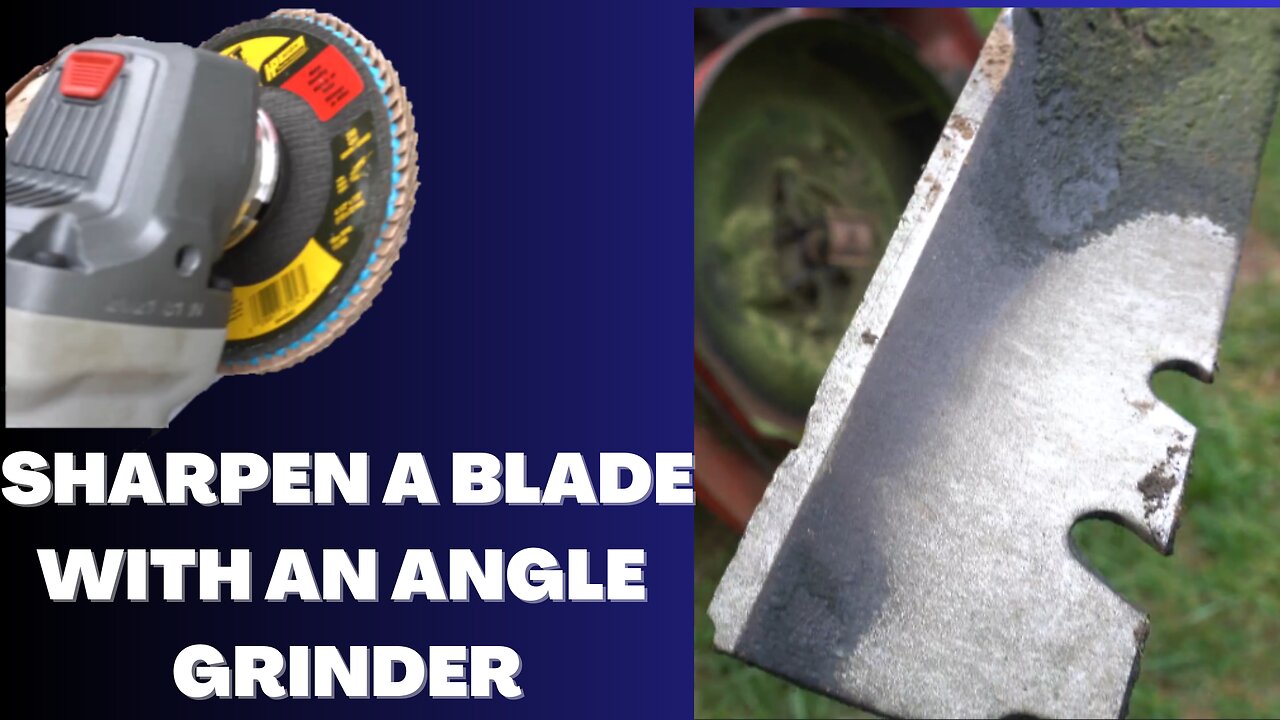 How to Sharpen a Lawn Mower Blade