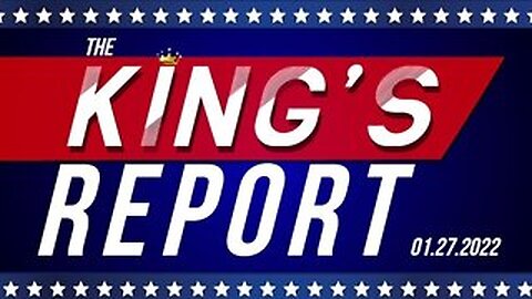 The King's Report 01/27/2022