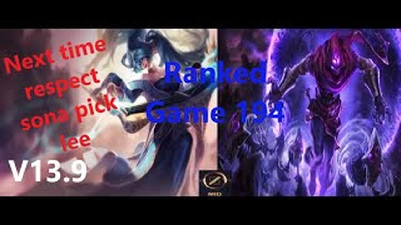 Ranked Game 194 Sona Vs Malzahar Mid League Of Legends V13.9