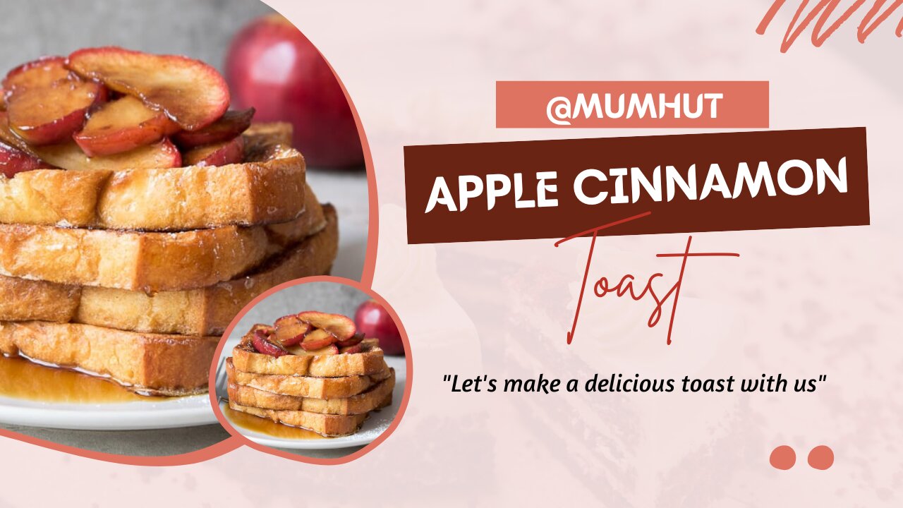 Apple Cinnamon Toast | Easy Recipes | Quick Recipes