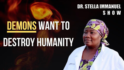 Bible & Science with Dr. Stella Immanuel: They Want to Destroy Us