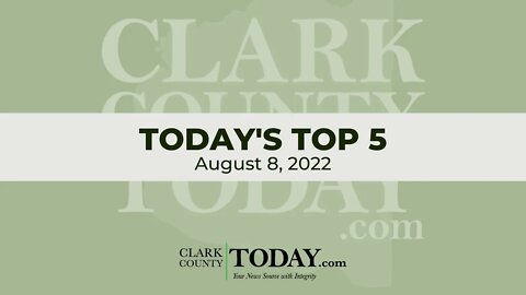 📰 Today's Top 5 • August 8, 2022