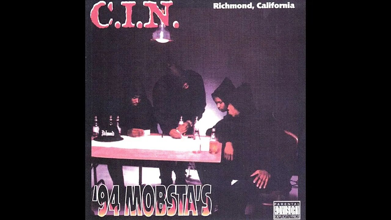 C.I.N. - '94 Mobstas (Full Album)