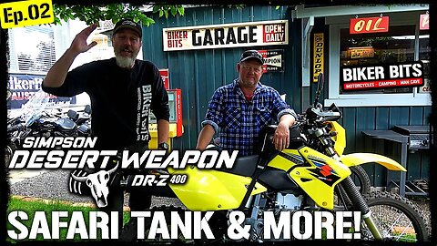 DRZ400 - Safari Tank - Simpson Desert Weapon Build - Ep.02!