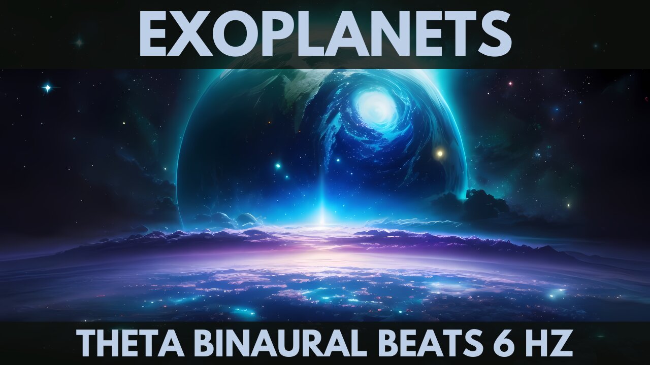 1 Hour of Relaxing Music for REM Sleep on an exoplanet, Theta Binaural Beats 6 Hz