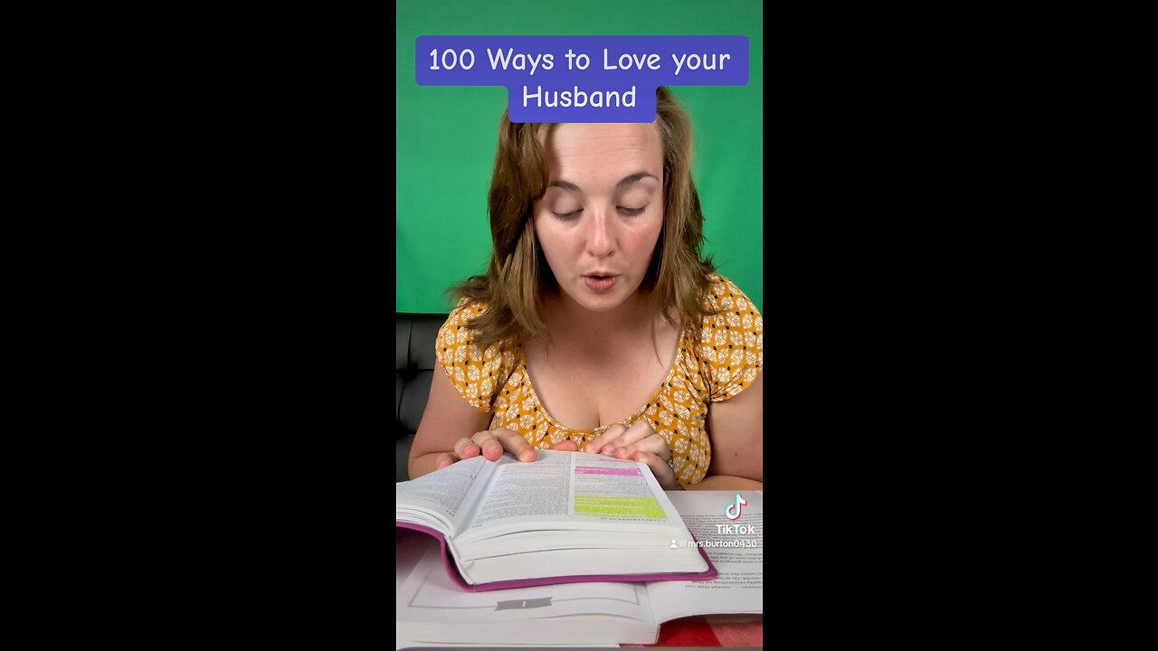 100 Ways to Love your Husband 1-5!