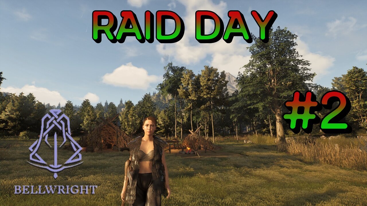 RAID DAY In Bellwright