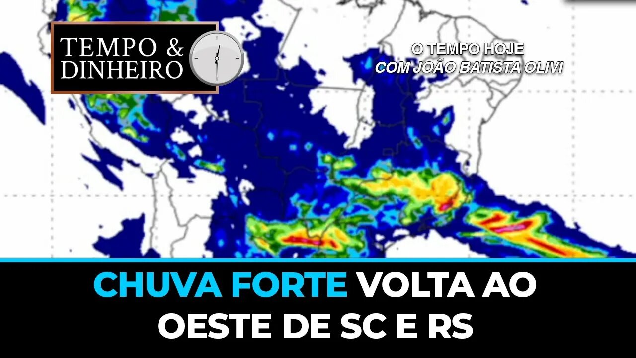 Chuva forte volta ao Oeste de SC e RS