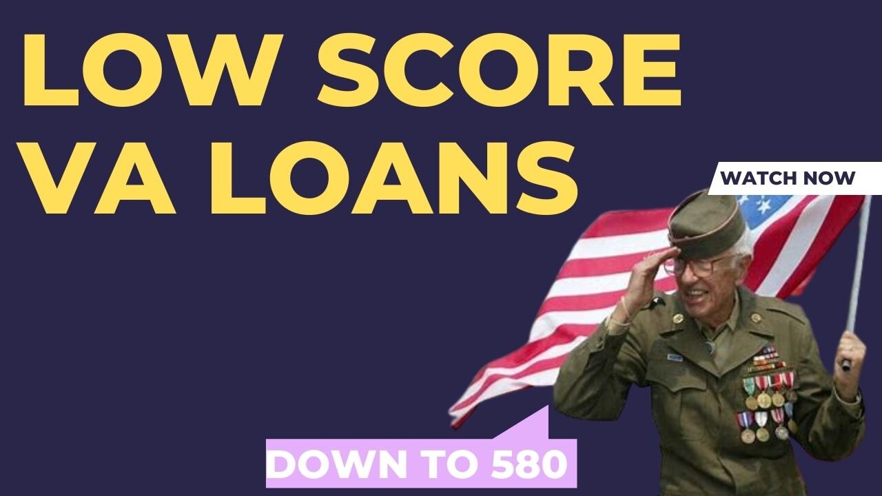 Low Score VA Loans: How to Qualify for a Mortgage Fast