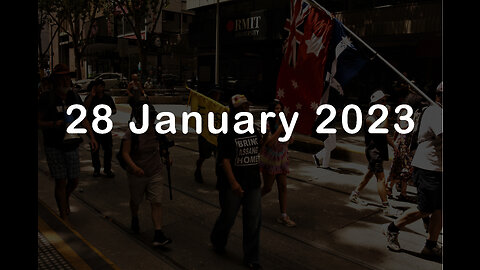 28 January 2023 - Melbourne Freedom Protest