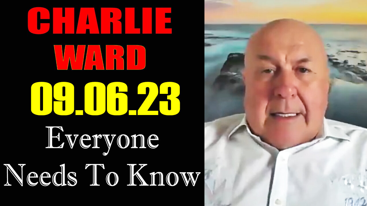 Charlie Ward HUGE Intel and Updates Sep 6