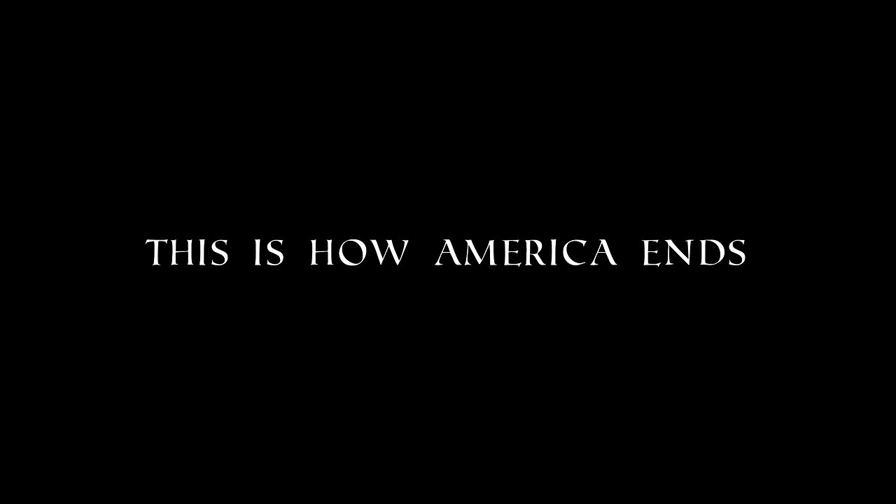 This is How America Ends