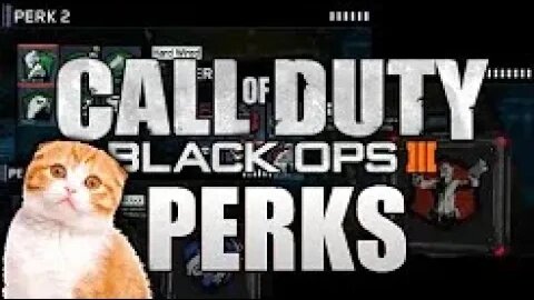 Black Ops 3 Perks Information - THE PUSSIFICATION OF CALL OF DUTY